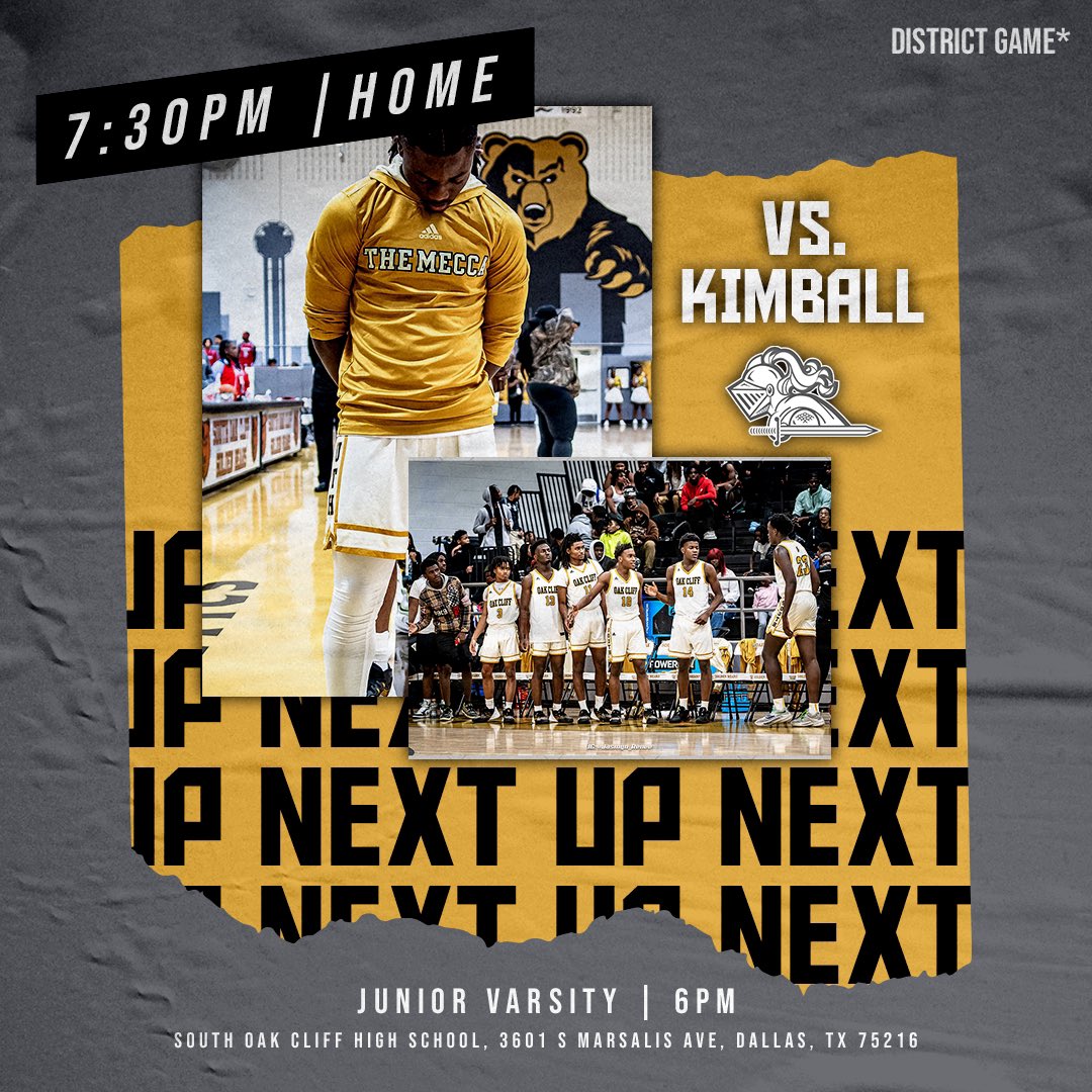 Tomorrow‼️ The #GoldenBears have a district home game!
🆚 Kimball
⏰ JV 6:00PM | Varsity 7:30PM
🕋 #TheMecca
📍 3601 S Marsalis Ave, Dallas TX 75216
#SocBasketball #Disd #Gameday #District