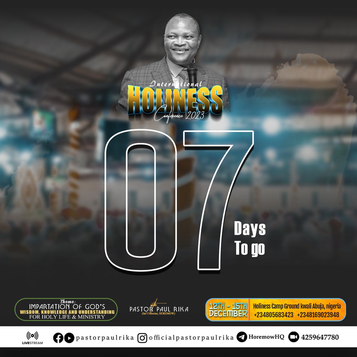 pastorpaulrika's tweet photo. 0️⃣7️⃣ Days Left🔥🔥🔥
#intlholinessconference2023
#pastorpaulrika
#Horemow https://t.co/3ZPCx17Rpx