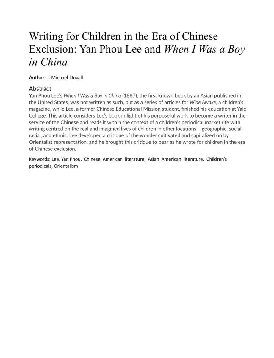 Just published GNCS 2.2: “Writing for Children in the Era of Chinese Exclusion: Yan Phou Lee and When I Was a Boy in China” by J. Michael Duvall Keywords: Lee, Yan Phou, Chinese American literature, Asian American literature, Children’s periodicals, Orientalism 👇