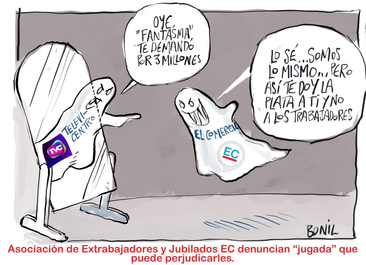 bonilcaricatura's tweet photo. Extrabajadores y jubilados de El Comercio denuncian una jugarreta de “El Fantasma”, Ángel González. Se “auto demanda” para no pagar a los trabajadores. https://t.co/6d7jYzcoPn
