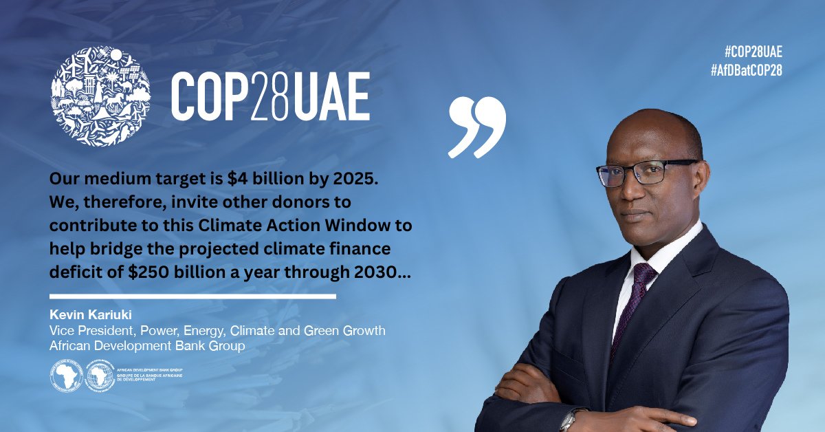 AfDB_Group's tweet photo. #COP28UAE: @AfDB_Group VP @KevinKKariuki officially declared the Bank’s #ClimateActionWindow open for applications.

He called on partners to donate to the facility, which aims to support 37 countries that are highly vulnerable to #climatechange. #AfricaCOP #AfDBatCOP28 https://t.co/7ICUFCgJGB