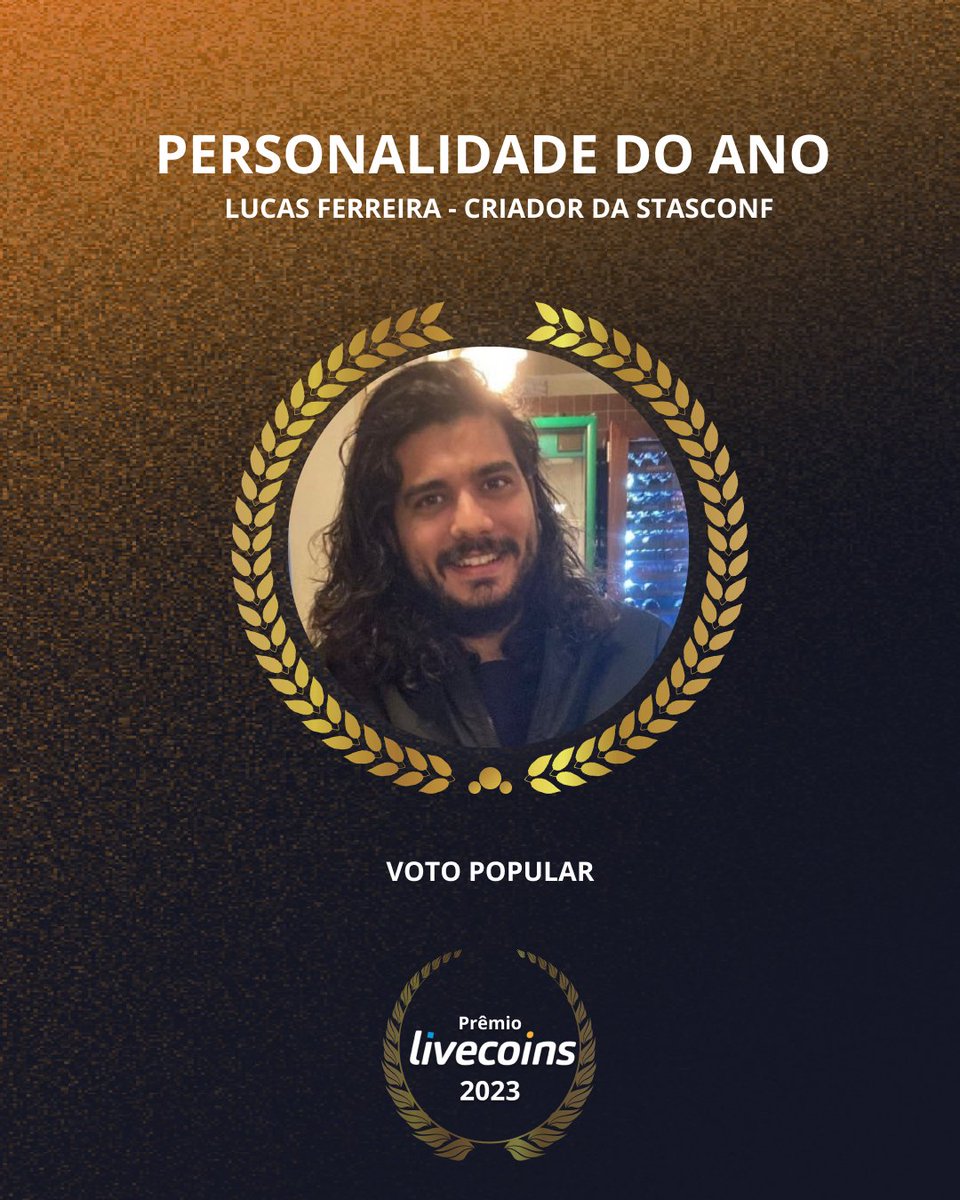 Lucas Ferreira, criador do maior evento sobre #Bitcoin do Brasil, venceu  como personalidade do ano. Parabéns, @lucasdcf