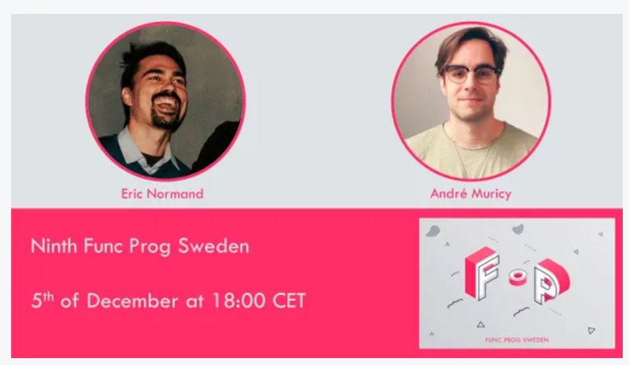 Better software design with domain modeling @ericnormand AND Went: GoJS diagrams in PureScript André Muricy Many thanks to Func Prog Sweden meetup.com/func-prog-swed… #Meetup via @Meetup the last talk in this year! ¡See you soon!