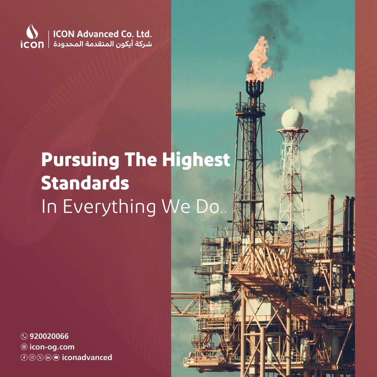 #Icon_advanced one of the leading companies in #Oil &amp; #Gas industry Based on our experiences and strategic partnerships, to contribute in upstream, midstream, downstream solutions Pursuing the highest standards in everything we do