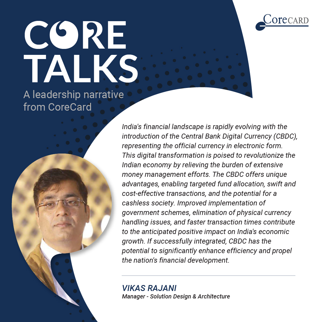 CorecardIn's tweet image. Vikas Rajani, Manager - Solution Design &amp;amp; Architecture at CoreCard, envisions India's financial future with CBDC, emphasizing efficiency through streamlined transactions and a cashless era. 
#CorecardIndia #thoughtleadership #finance #coretalks #CBDC #efficiency #digitalcurrency