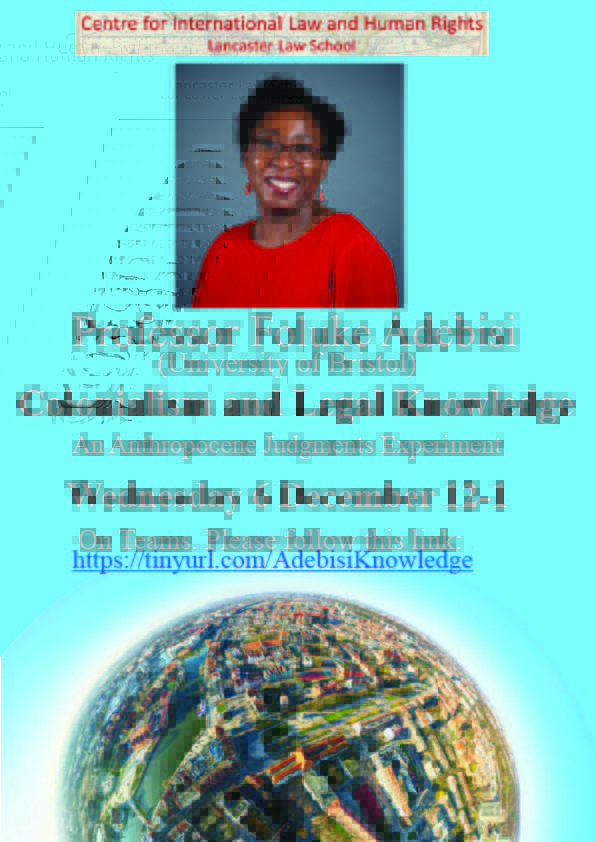 CILHR's tweet photo. Looking forward to tomorrow's talk by Professor Foluke Adebisi (University of Bristol)

Colonialism and Legal Knowledge: An Anthropocene Judgments Experiment
Wednesday 6 December 12-1

On Teams https://t.co/OloiECdvrj https://t.co/uKDSKueVOd