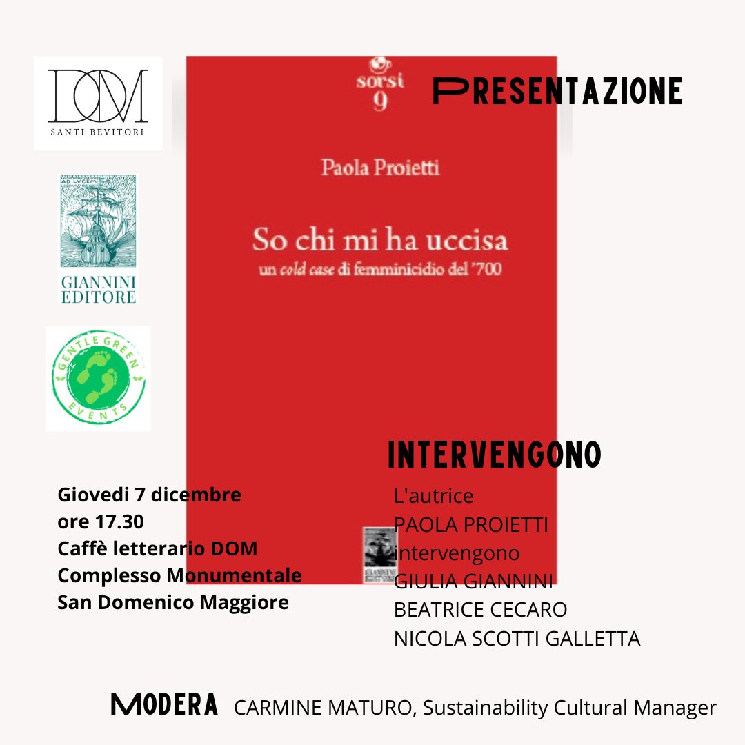 Un viaggio emozionante nell'incanto della narrativa attende gli amanti dei libri! Giovedì
7 dicembre alle 17,30 Dom Santi Bevitori presentazione del libro
"So chi mi ha uccisa" di Paola Proietti. Un'avventura letteraria imperdibile moderata da Carmine Maturo, con ospiti speciali.