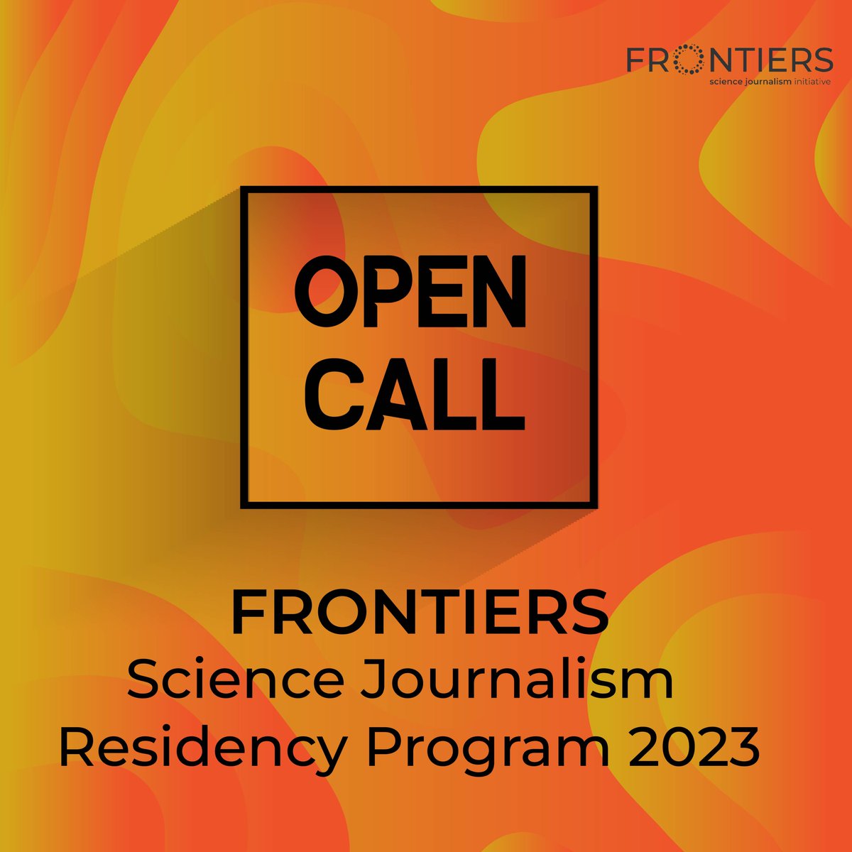 🚨 Open Call 🚨
Applications for the #FRONTIERS Science Journalism Residency Program 2023 are now open!

🔍 More details here: bit.ly/47HZkpM  
📥 Deadline: 5 Mar 2024

#FRONTIERSResidencies #FrontierResearch #ScienceJournalism #CallForApplications #OpenCall #ERC