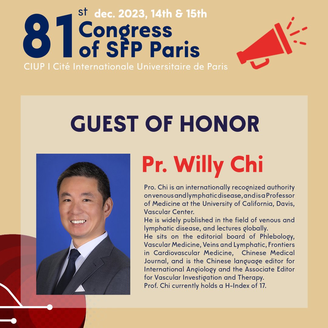 📢 We are honored to welcome Pr. Willy Chi as Guest of Honor of the 81st Congress of the French Society of Phlebology on December 14th and 15th, 2023.  

#sfpcongress
#Vascular 
#SFP 
#Phlebology 
#Congress