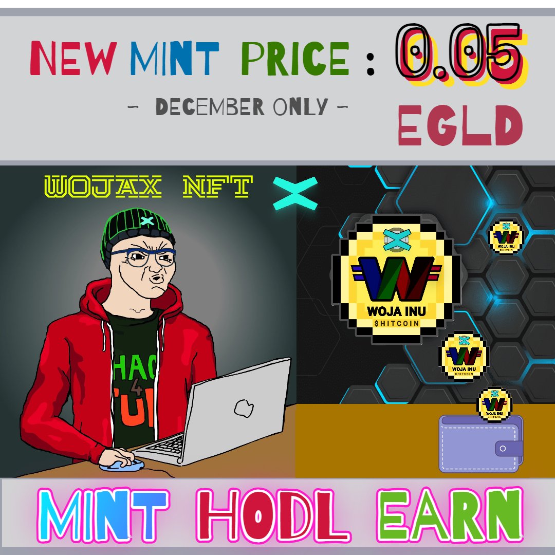 🎁 #GIVEAWAY 🎁

Prize🎁
🏅0.2 EGLD 
🥇0.1 EGLD
🥈3×1 NFT

⚠️Rules:
✅ Follow @Woja_inu 
✅ Like+RT 
✅ 3 friends Tag

NEW MINT Price 🔥 only for December : 0.05 EGLD

MINT: xoxno.com/buy/WOJAX/Wojax
⏱72H
#Egld #xPortal  #MultiversX #HypergrowthX #BuiltOnMultiversX 
#Giveaway