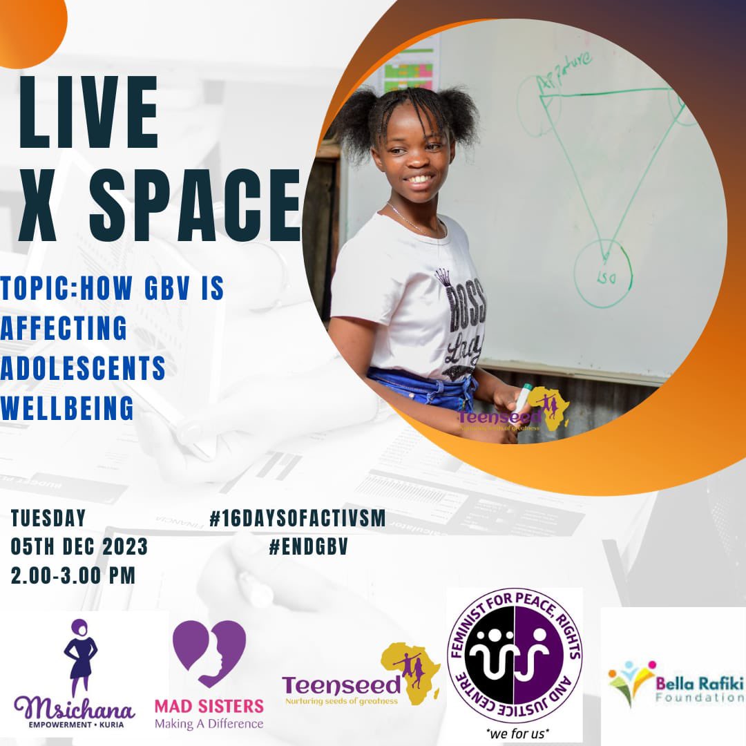 Later today, from 2pm-3pm, our remarkable adolescent girls leaders Eunice Kerry & Leah Ogollah will be discussing the impact of gender based violence on wellbeing of adolescent girls on X space. Tune im here: x.com/i/spaces/1YqJD… #EndGBV #16DaysOfActivism #SeedsOfGreatness