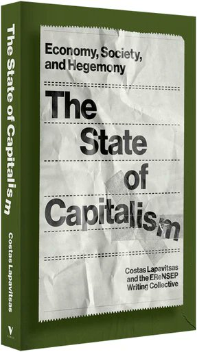 BRAVENEWEUROPE1's tweet photo. New Book Review on BRAVE NEW EUROPE

The State of Capitalism: Economy, Society, and Hegemony by Costas Lapavitsas and the EreNSEP Writing Collective

Review by Mathew D. Rose  https://t.co/Evw72nc4Vc…

#Capitalism #GlobalEconomy #AntiCapitalism #Economics @C_Lapavitsas https://t.co/UpTVf8HVCb