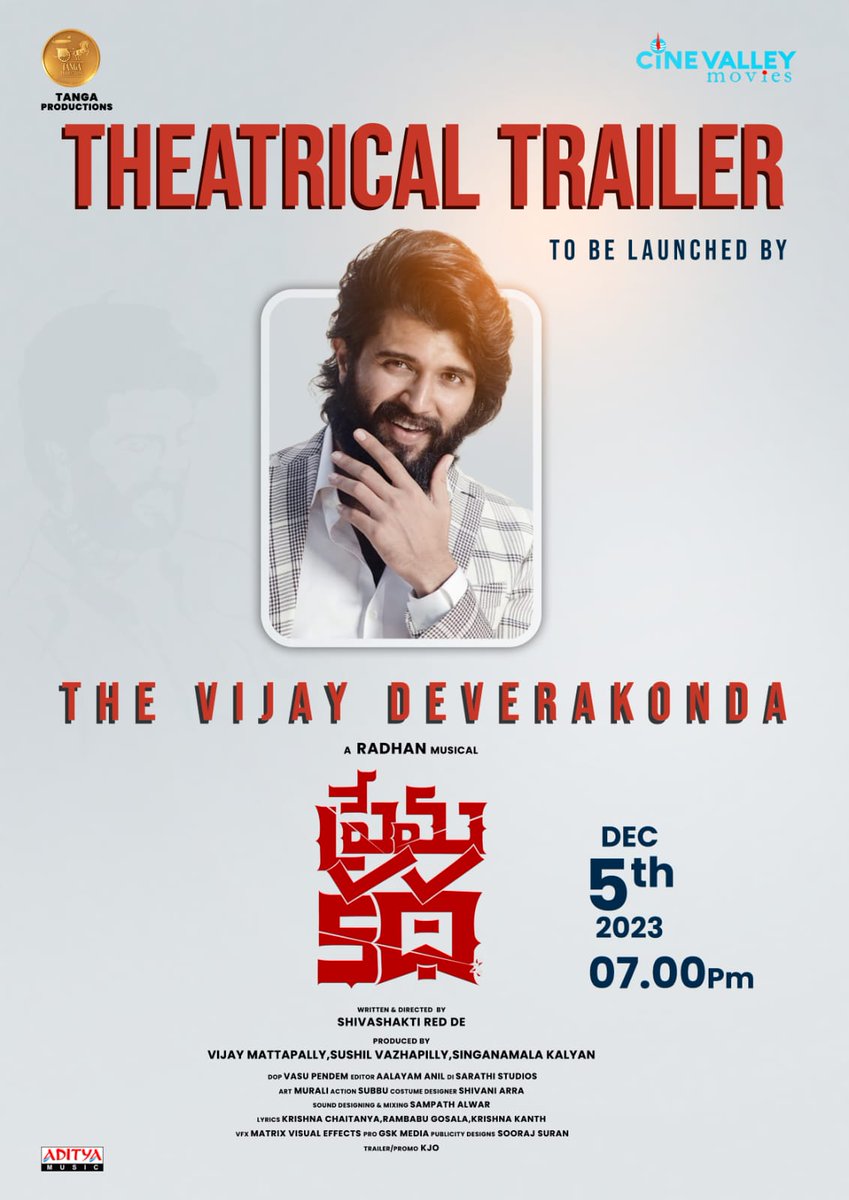 The ROWDY Boy ~ @TheDeverakonda Is Going To Unveil The Captivating Trailer Of #PremaKatha Today At 7 PM!

A @radhanmusic Musical 🥁

#PremakathaTrailer 
@Ksd_offl #VinayMahadev @rajtirandasu @ssreddelive @tanga_official @adityamusic @gskmedia_pr