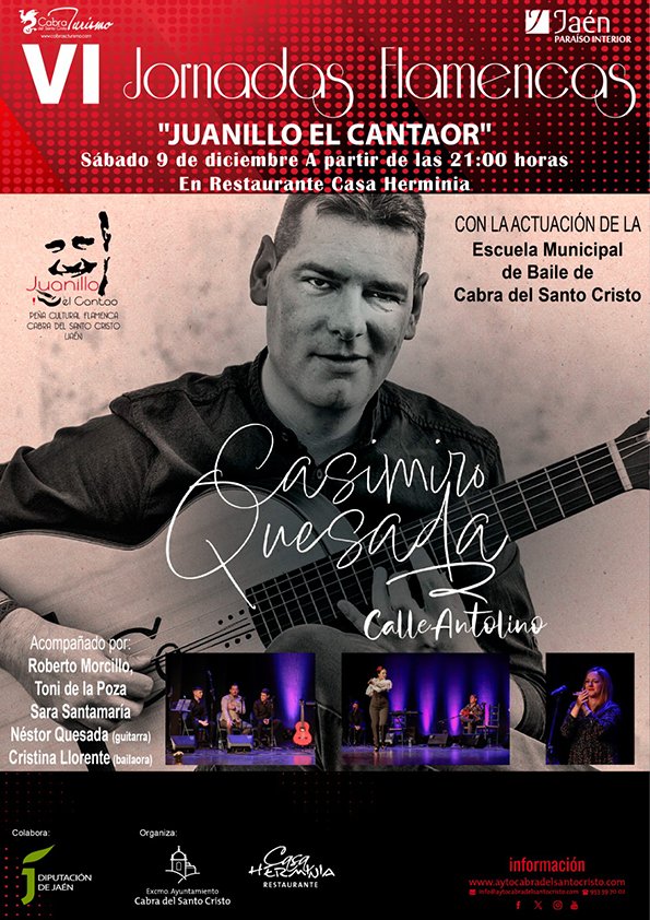 VI JORNADAS FLAMENCAS «JUANILLO EL CANTAOR»
👇👇👇👇👇👇👇
aytocabradelsantocristo.com/vi-jornadas-fl…