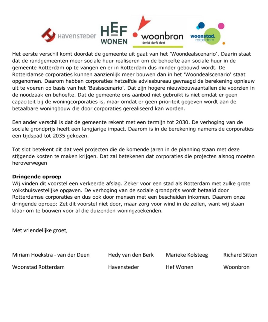 De vier grote corporaties vragen de raad de sociale grondprijs niet met 150 procent te verhogen, zoals het college wil. 'De verhoging wordt betaald door Rotterdamse corporaties en dus ook door mensen met een bescheiden inkomen.'