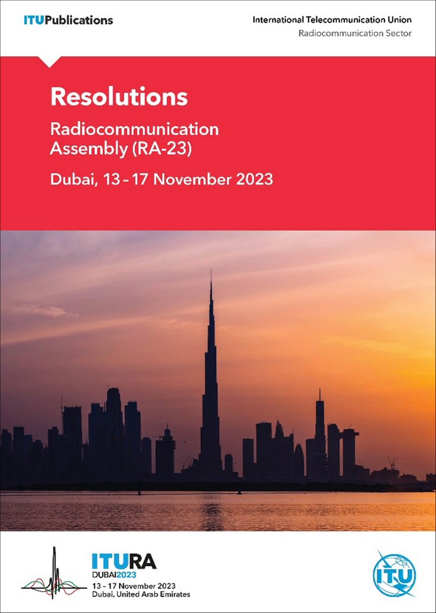 ITU Radiocommunication (@ituradiocomms) on Twitter photo 📍Out now
The <a href="/ITU/">Int’l Telecommunication Union</a>-R Book of Resolutions features up-to-date info on the organization, work methods & programmes of the Radiocommunication Assembly + ITU-R Study Groups.
Publication details latest Resolutions from RA-23 Download your copy today📲itu.int/pub/R-VADM-RES…… #ITUWRC 📍Out now
The <a href="/ITU/">Int’l Telecommunication Union</a>-R Book of Resolutions features up-to-date info on the organization, work methods & programmes of the Radiocommunication Assembly + ITU-R Study Groups.
Publication details latest Resolutions from RA-23 Download your copy today📲itu.int/pub/R-VADM-RES…… #ITUWRC