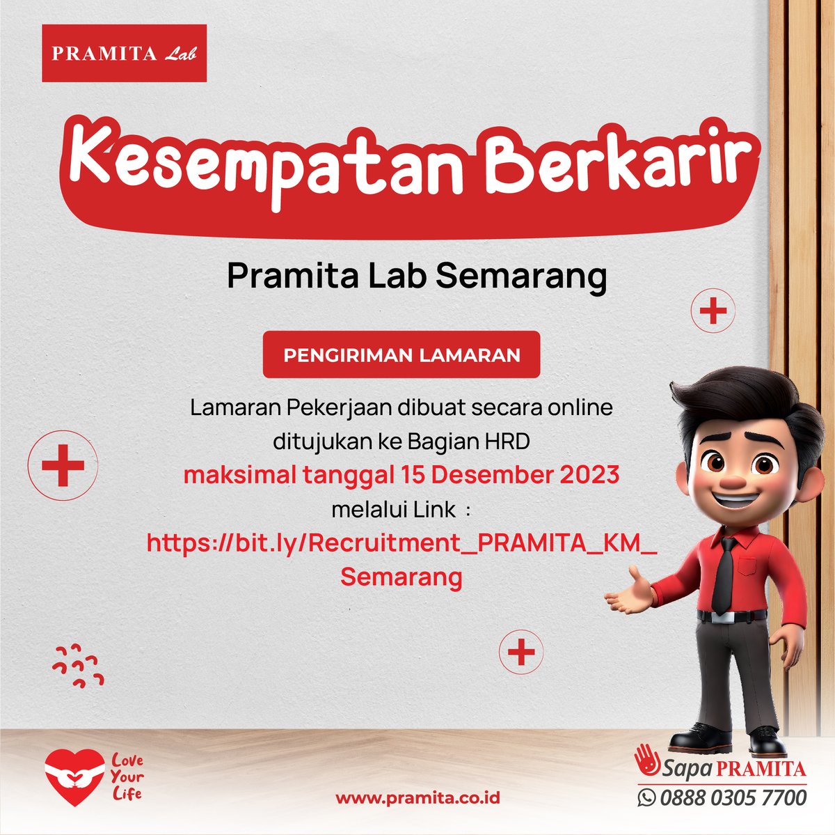 pramitalab_id's tweet image. KESEMPATAN BERKARIR PRAMITA LAB SEMARANG

Lamaran kami terima paling lambat pada tanggal 15 Desember 2023 melalui link berikut:
bit.ly/Recruitment_PR…

instagram.com/p/C0dvmd1hKWB/…

#LowonganPekerjaan #Karir #loker #Radiografer #CS #marketing #Perawat #DokterUmum #SDM #IT