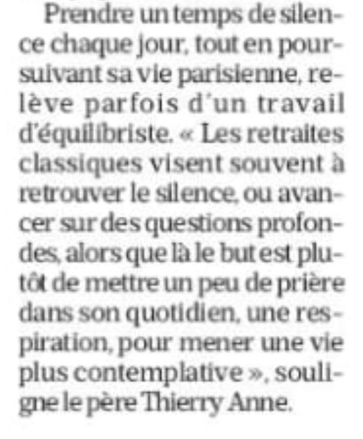 +++ « Paris : une retraite spirituelle dans l’agitation de la capitale, c’est possible »
👉 un reportage sur les Exercices spirituels dans la Vie Ordinaire (EVO) pour « mettre un peu de prière, une respiration dans son quotidien chargé » <a href="/LeParisien_75/">Le Parisien | Paris</a> 

leparisien.fr/paris-75/paris…