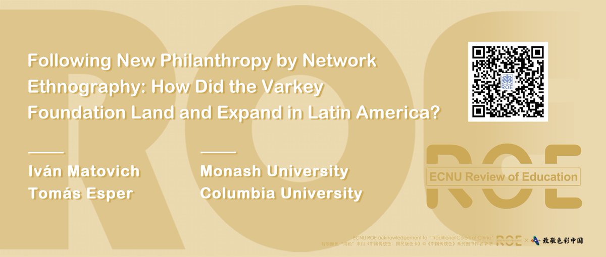 EcnuE's tweet photo. #Free2Read Following New Philanthropy by Network Ethnography: How Did the Varkey Foundation Land and Expand in Latin America? Iván Matovich @ivanmatovich & Tomás Esper @tomasesper : https://t.co/8yKiSI34hT #EducationPolicy #PolicyNetworks #NewPhilanthropy https://t.co/mDukX75N63
