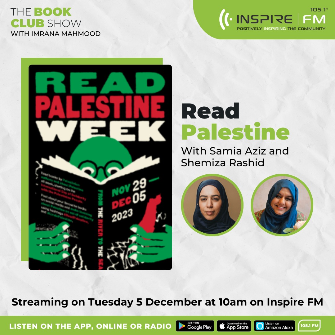 Looking forward to interviewing <a href="/ShemizaRashid/">Shemiza Rashid</a> @ readwithsamia on #TheBookClubShow <a href="/InspireFMLuton/">Inspire FM</a> this morning at 10am for #ReadPalestine week 🇵🇸
▶️ inspirefm.org