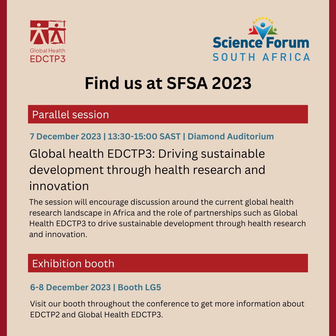 ⌛️The Science Forum South Africa is starting tomorrow! 🤔Do you want to learn more about @EDCTP & @EDCTP3 and our work on infectious diseases #research in #Africa ? 👉Then visit us at our booth and join our parallel session! More info ⤵️ #SFSA2023