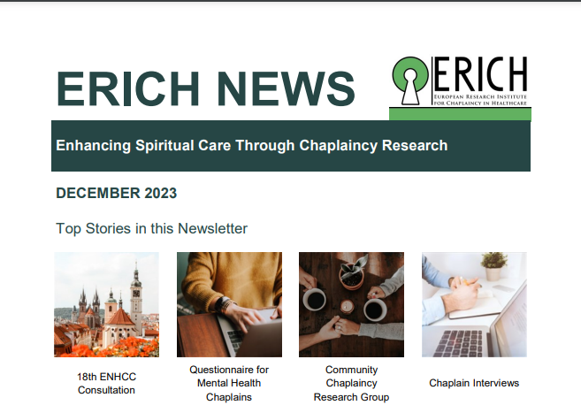 ERICH_Chaplain's tweet photo. Here is the link to the December ERICH Newsletter: https://t.co/ZGEglVJQSv
You will find information about the 18th ENHCC Consultation, a call for mental health chaplains to fill out an online questionnaire for suicide prevention and much more...!! https://t.co/vedGcTWyel