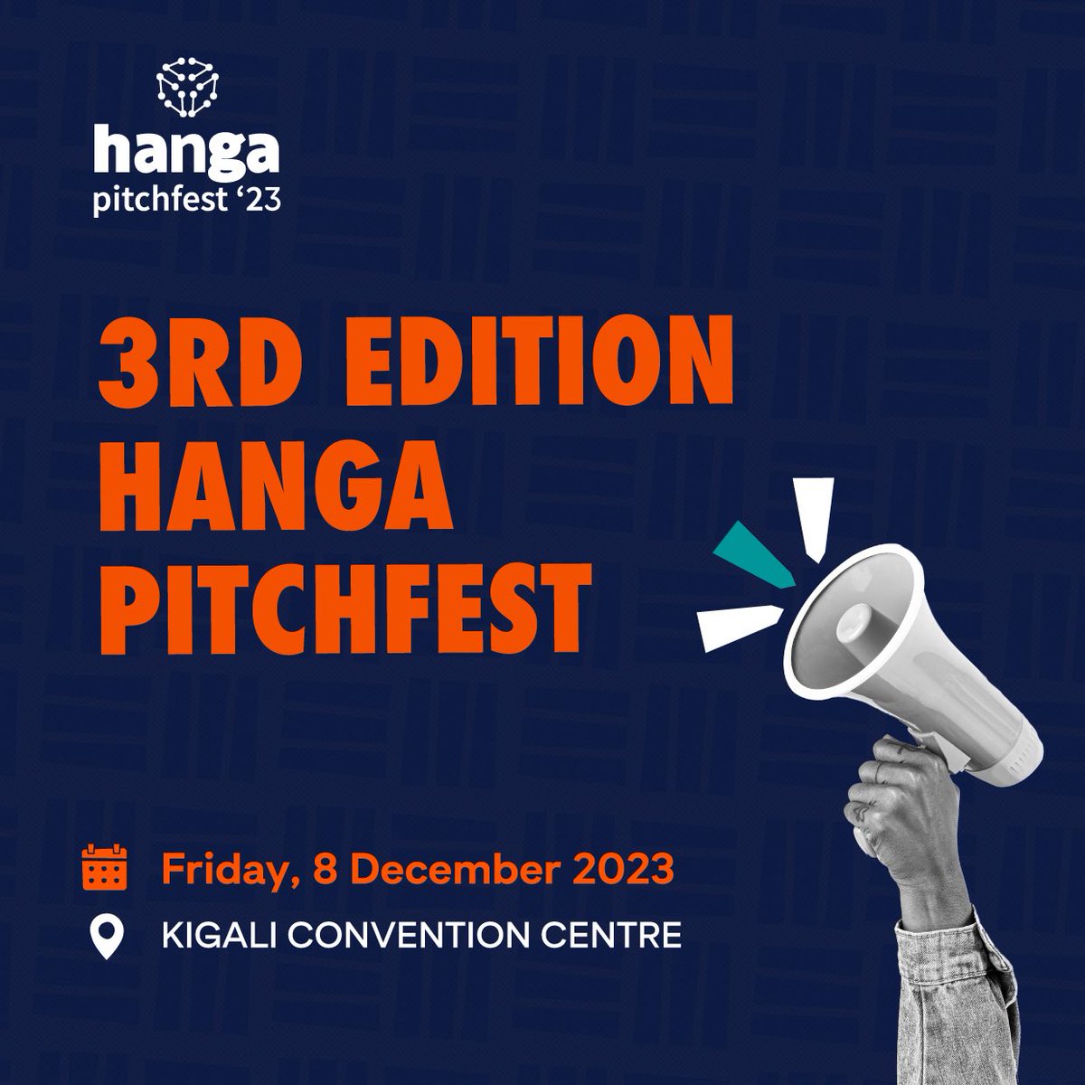 RwandaICT's tweet photo. Get ready for the 3rd Edition of Hanga Pitchfest! 🚀 

Mark your calendar for a day of innovation, vibes, and pitches that promise to inspire. 

🗓️ Join us on Friday, 8 December 2023 at the Kigali Convention Center. Let the countdown begin! 

#HangaPitchfest https://t.co/LMyNoqjkQu