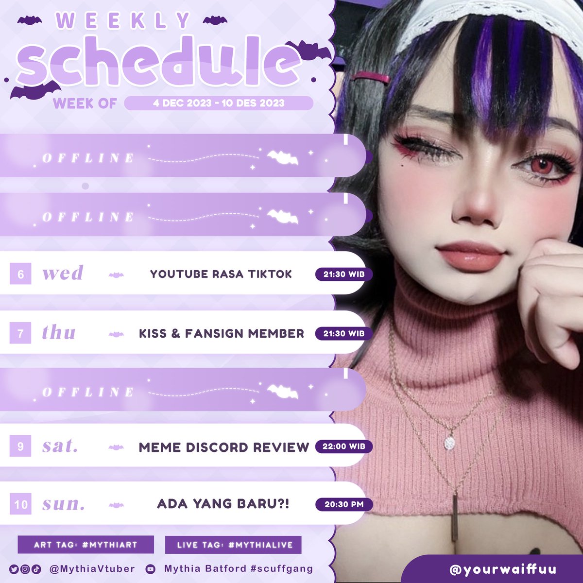 MythiaVTuber's tweet photo. ✧ ┆꒰~  WEEKLY SCHEDULE &amp; TAGS.  -•  
📌 04/12 - 10/12

kita balik pake schedule lagi!
❏ General: #MythiaBatford
❏ Fan Name: #Simpthia
❏ LIVE: #MythiAlive
❏ Clip: #Mythia_Clip
❏ Fanart &amp; COSPLAY: #MythiArt
❏ Meme: #Buttford

                                  — 🦇. https://t.co/k5FpgMFuxk