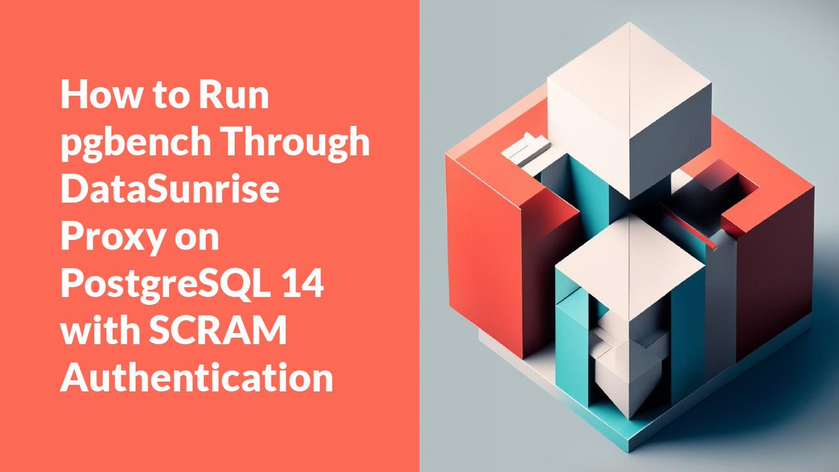 datasunrise's tweet image. How to run pgbench through a DataSunrise proxy for PostgreSQL databases.
rb.gy/vl6z6d
#PostgreSQL #proxy #databaseprotection