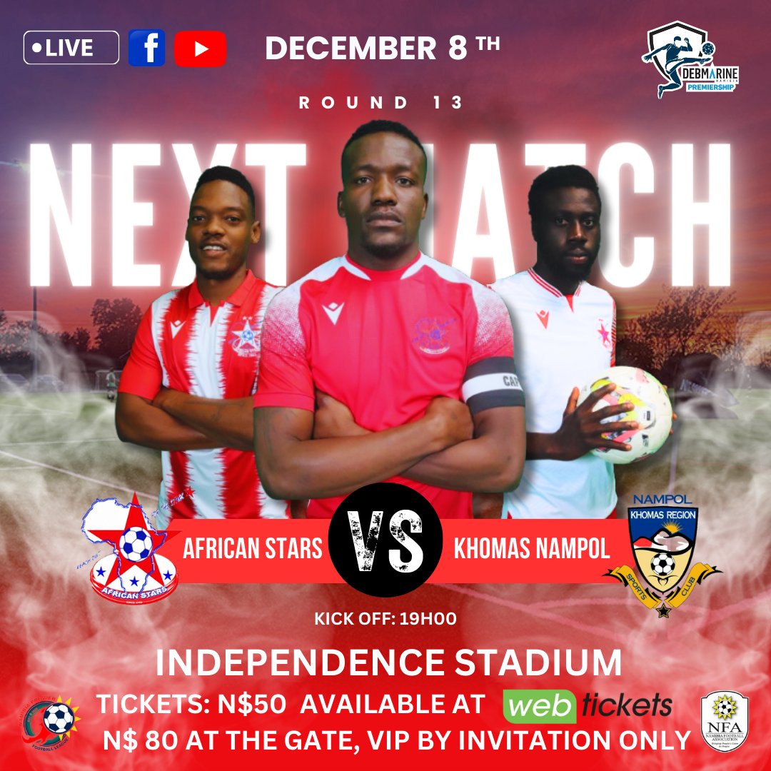 🌟 Save the date! African Stars vs Khomas Nampol ⚽ 📅 Dec 8, 2023, 19H00 🏟️ Independence Stadium 🎟️ N$50 advance, N$80 gate. VIP by invitation. Don't miss the action! 🙌 #FootballShowdown #AfricanStarsVsKhomasNampol #GetYourTickets 🎉
