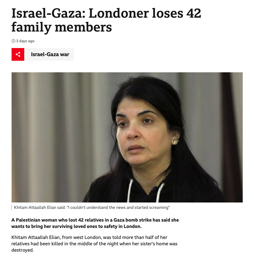 Jonathan_K_Cook's tweet photo. The BBC's been bombarded with complaints about its skewing of language to obscure Israel's role in killing Palestinians in Gaza. Yet it keeps running headlines like this one.

In fact, Israel's role in killing these 42 family members isn't mentioned *anywhere* in the story https://t.co/llzGTHGuci