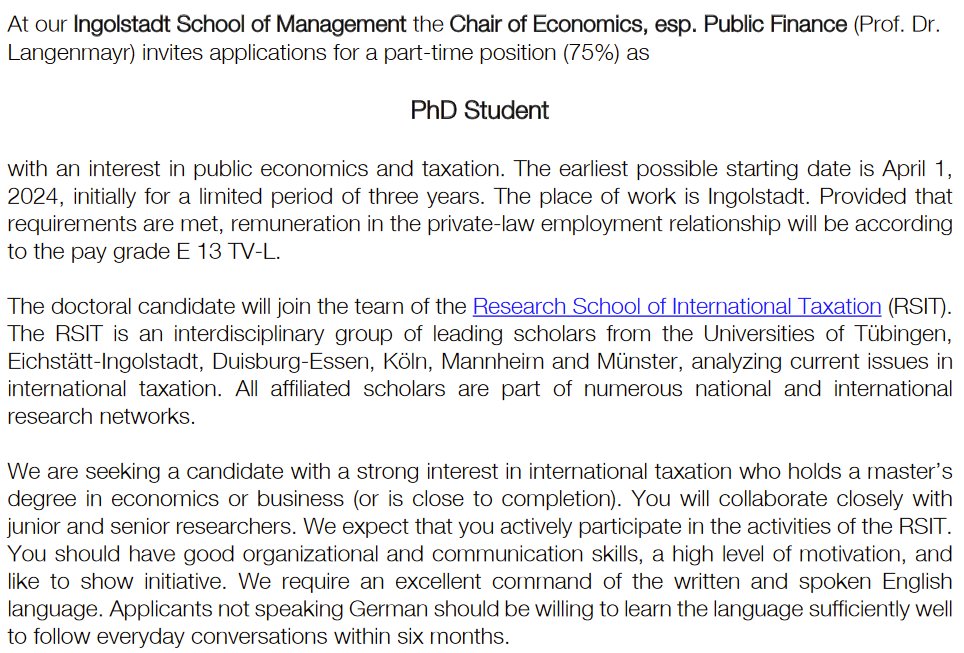 🚨I'm looking for a PhD student! 🚨 You'll be part of a fantastic group - in Ingolstadt and with @RSIT_tue. You should have an interest in taxation, a Master in economics, and good organizational and communication skills. No German needed. More info: ku.de/fileadmin/1903…