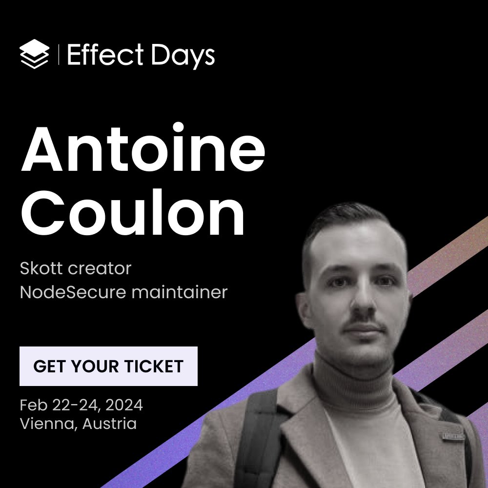 Introducing Antoine Coulon @c9antoine as our next Effect Days speaker! A lead software engineer with a passion for open source, Antoine is the creator of @skott_npm and part of the NodeSecure core team. Don't miss out – grab your early-bird tickets 🎟️🎟️ effect.website/events/effect-…