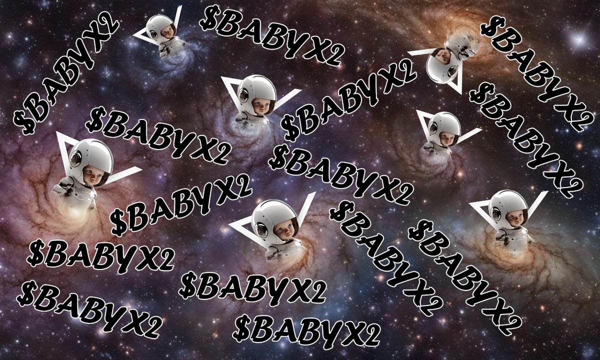 🚀 Fly high with $BABYX2! 

Our meme coin is Elon Musk's son in the crypto world! 🌙

t.me/babyxeth2

#BABYX #ELON #MUSK #ELONMUSK #DOGE #SHIBA #tothemoon #Gateio #LBANK
