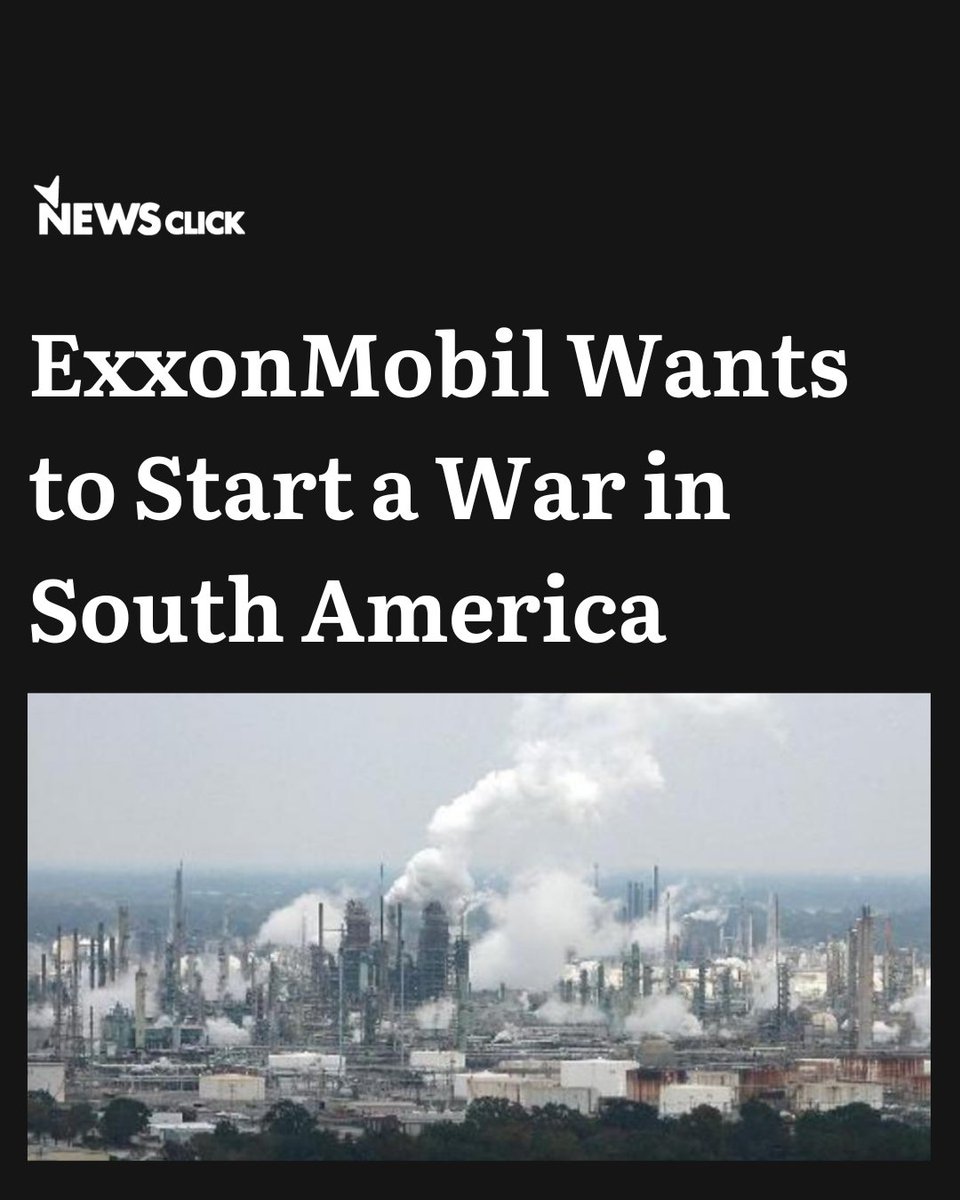 The December 3 referendum in Venezuela and the “circles of unity” protest in Guyana suggest a hardening of the stance of both countries. Writes Vijay Prashad newsclick.in/exxonmobil-wan… #exxonmobil #venezuela #unitedstates #southamerica #oilcompanies #NewsClick