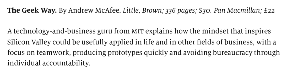 Andrew McAfee 🇺🇦 (@amcafee) on Twitter photo Shameless self-promotion alert:
"The Geek Way" was named one of the best books of the year by <a href="/TheEconomist/">The Economist</a>
I think I'm supposed to say that I'm humbled/flattered/grateful, but what I really want to say is WOO HOO!
economist.com/culture/2023/1… Shameless self-promotion alert:
"The Geek Way" was named one of the best books of the year by <a href="/TheEconomist/">The Economist</a>
I think I'm supposed to say that I'm humbled/flattered/grateful, but what I really want to say is WOO HOO!
economist.com/culture/2023/1…