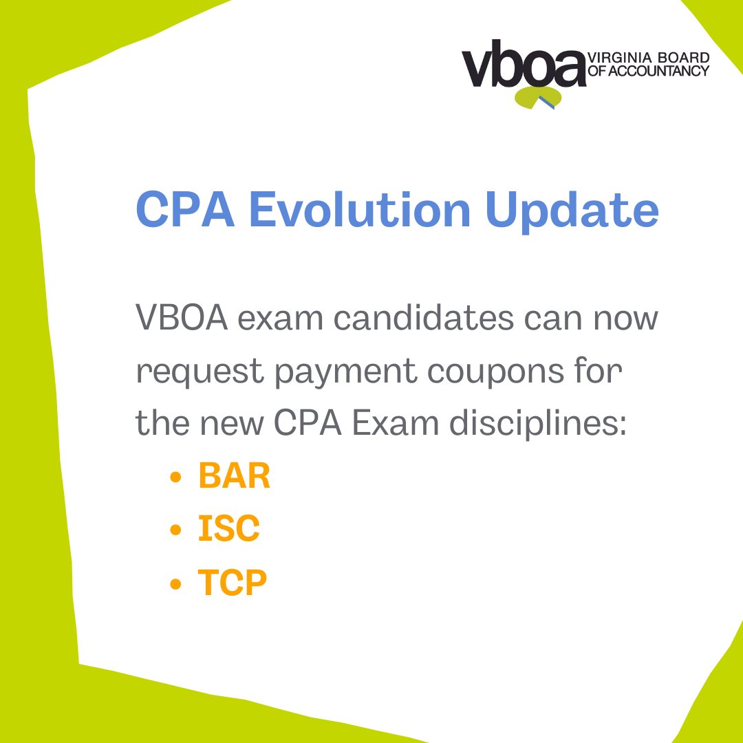 Virginia CPA Exam candidates can now request payment coupons for the new #CPAExam disciplines (coming January 2024!):
- BAR
- ISC
- TCP
Learn more about the #cpaevolution schedule here: boa.virginia.gov/.../important-…