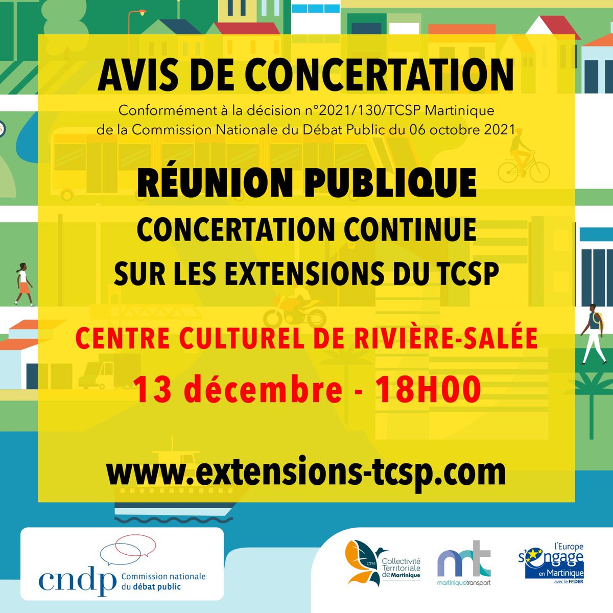 📢 Réunion Publique sur les Extensions du TCSP

🗓️ Mercredi 13 décembre 2023, 18h00 - Centre Culturel de Rivière-Salée

#TCSPMartinique #RéunionPublique #MobilitéDurable #Martinique