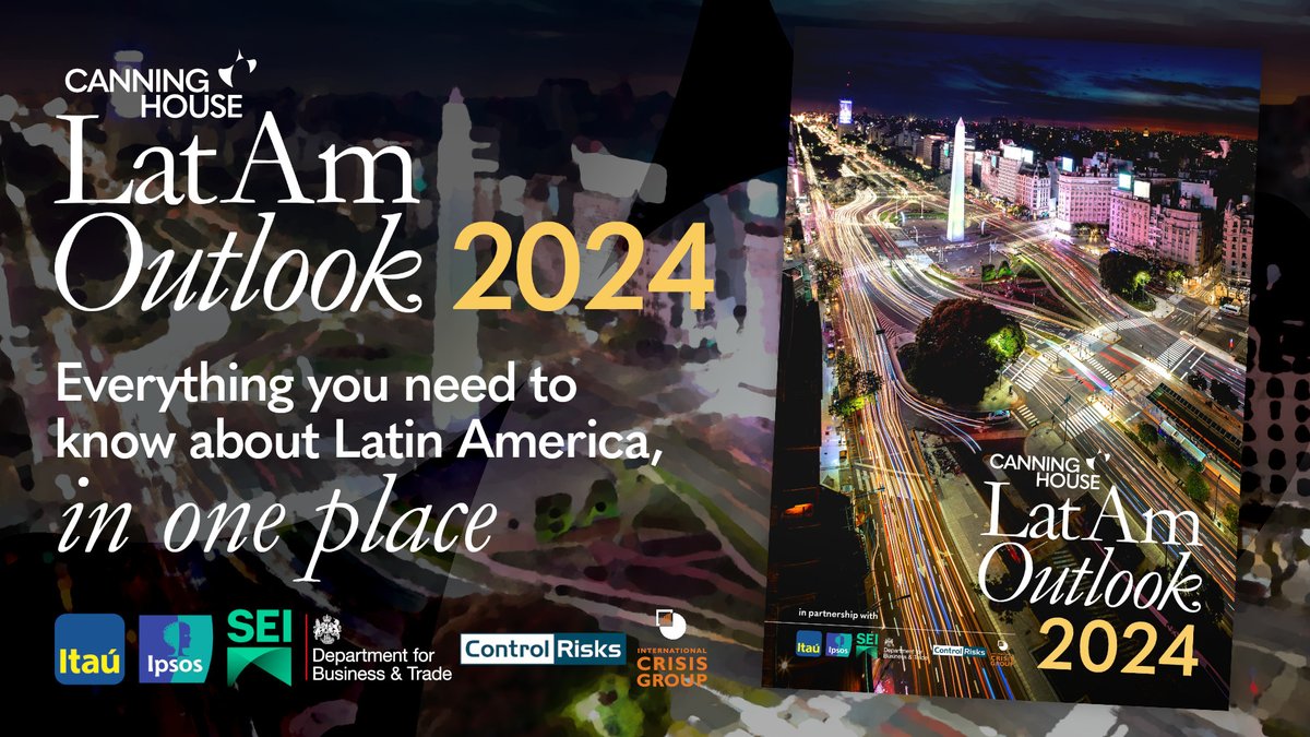 The Canning House #LatAmOutlook 2024 is out now.

Read the full, 100+ page report here 👉canninghouse.org/canning-insigh…