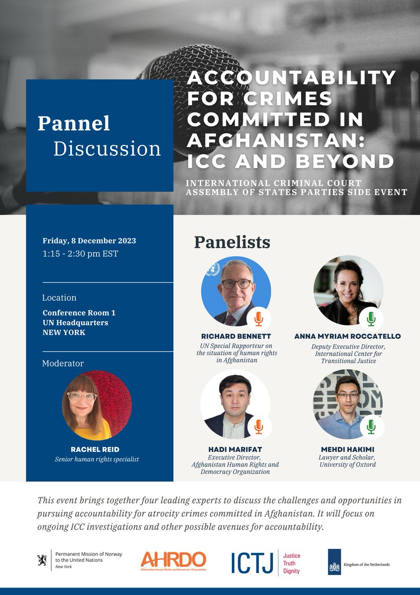 theICTJ's tweet photo. #SideEvent | Join @theICTJ, @AhrdoAfg, @NorwayUN and @KingdomNL_UN for a panel discussion on accountability for atrocity crimes committed in #Afghanistan on Friday, December 8 at 1:15 PM EST.

Join the livestream👉https://t.co/3z1KLfLMzK

For more info: https://t.co/dqHN3soiMK https://t.co/6qrK6DkeId
