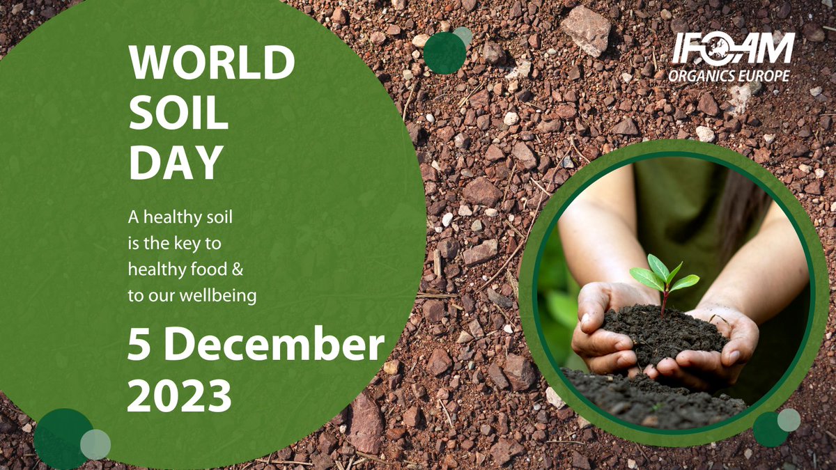 OrganicsEurope's tweet photo. Happy #WorldSoilDay!🌍 We need sustainable soil management to preserve soil #biodiversity, improve fertility and increase carbon sequestration.🌱 #Organics contribute to soil preservation & resilience while promoting healthy, accessible & fair #FoodSystems. 🧑🌾🌽#SaveOurSoils https://t.co/QybqRyxLT8