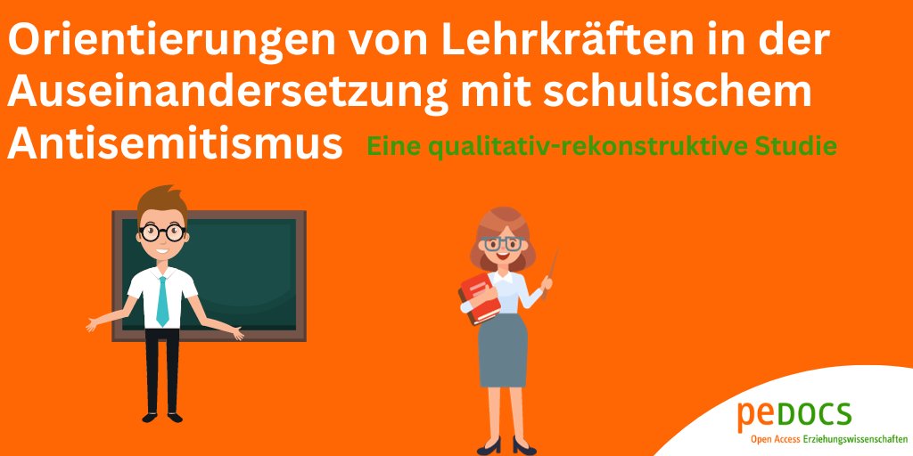 Diese Studie untersucht Orientierungen von #LehrerInnen im Umgang mit antisemitischen Äußerungen von #SchülerInnen und leistet damit einen Beitrag zur Demokratieerziehung an #Schulen.

Hier nachzulesen:
doi.org/10.25656/01:26…