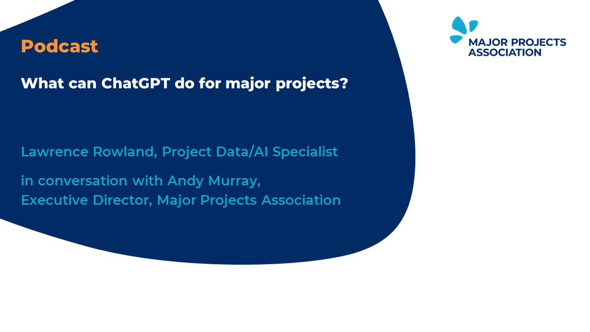 🎧 In our latest podcast episode, our Executive Director Any Murray chats with project data/AI specialist <a href="/lawrencerowland/">lawrence rowland</a> about the latest updates to #ChatGPT and how #majorprojects can use Generative #AI platforms. Listen ➡️majorprojects.podbean.com/e/what-can-cha… @andymurray01