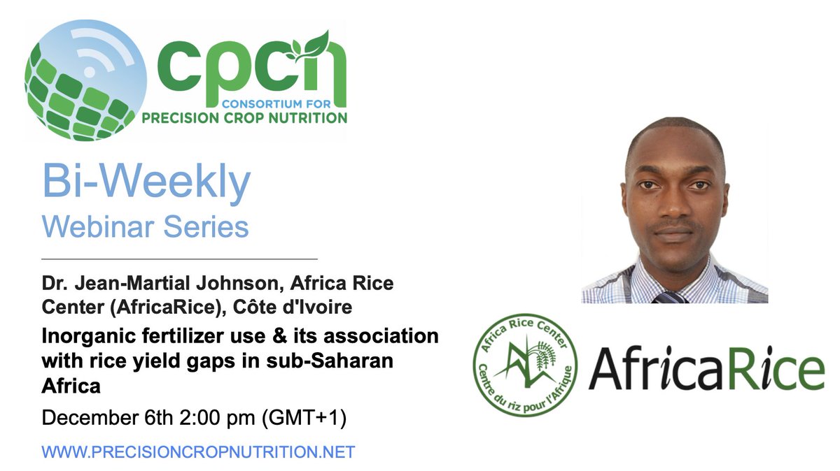 PlantAfrican's tweet photo. Our bi-weekly #CPCN seminar speaker this Wed (Dec 6 at 2:00 pm - GMT+1) is Dr. Jean-Martial Johnson, Africa Rice Center (@AfricaRice), Côte d'Ivoire. His topic: ‘Inorganic fertilizer use & its association with rice yield gaps in sub-Saharan Africa’.
Link: https://t.co/xS288w9fPQ https://t.co/ySAicw5n9j