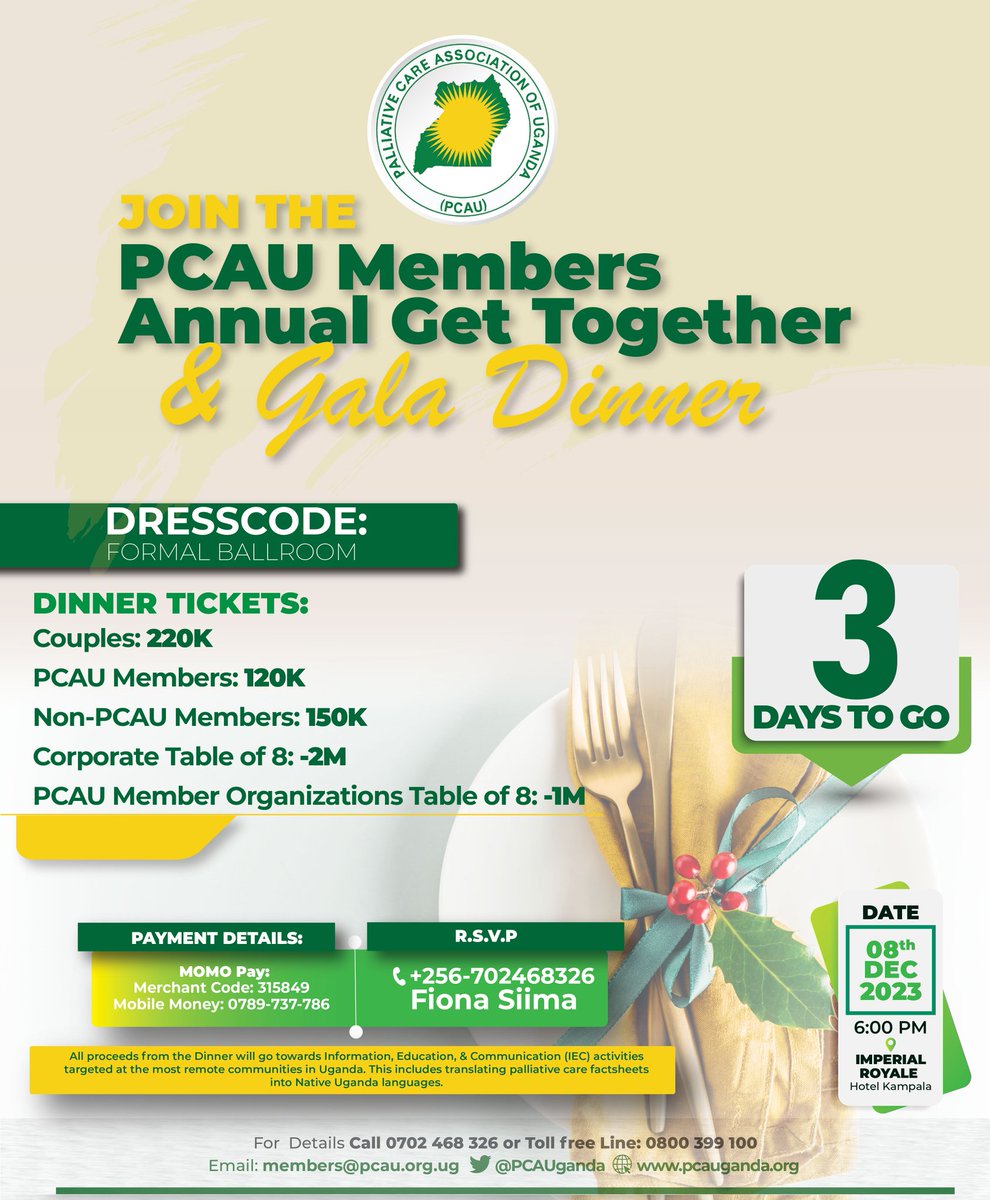 PCAUganda's tweet photo. Three days left until the fundraising dinner! Secure your tickets, prepare your outfit, and get ready for a memorable evening. #PalliativeCareUg https://t.co/M9EhZeXnYv