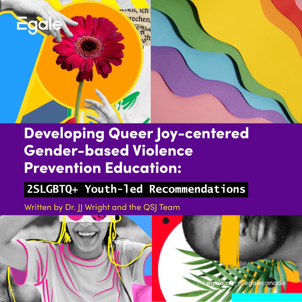 1/ “Developing Queer Joy-centered Gender-based Violence Prevention Education: 2SLGBTQ+ Youth-led Recommendations“ is the second report from the Queer Sexual Joy project, led by Dr. JJ Wright (@JessicaW_Tweets) in collaboration with Egale Canada.