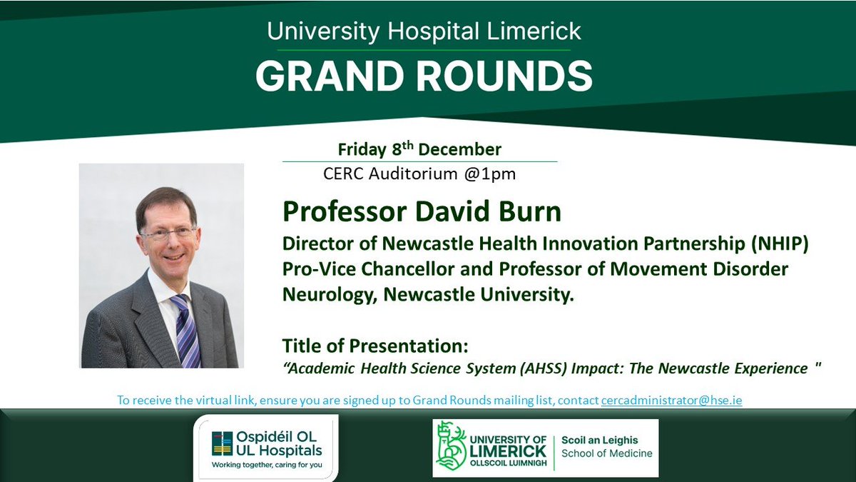 Clinical Education & Research Centre (@cerc_uhl) on Twitter photo This weeks <a href="/ULHospitals/">Follow @HSEMidWest</a> Grand Round speaker will be Professor David Burn , Director of Newcastle Health Innovation Partnership (NHIP) and Pro-Vice Chancellor and Professor of Movement Disorder Neurology at Newcastle University. This kicks off at 1pm in the CERC auditorium😀 This weeks <a href="/ULHospitals/">Follow @HSEMidWest</a> Grand Round speaker will be Professor David Burn , Director of Newcastle Health Innovation Partnership (NHIP) and Pro-Vice Chancellor and Professor of Movement Disorder Neurology at Newcastle University. This kicks off at 1pm in the CERC auditorium😀