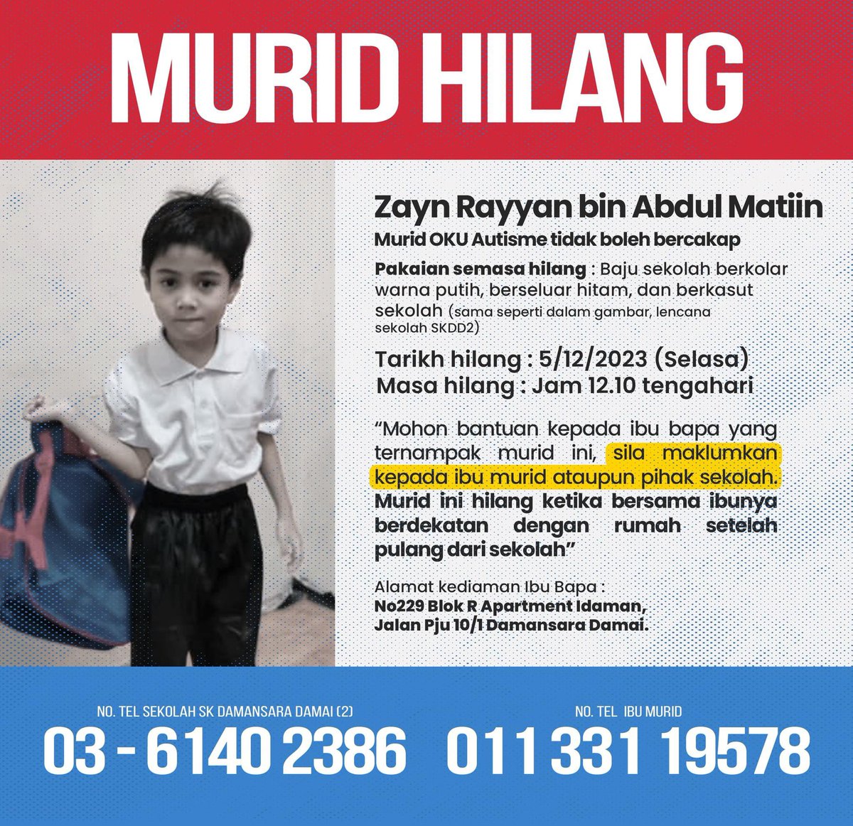 redzuanNewsMPB's tweet photo. Kanak2 OKU autisme tidak boleh bercakap dilapor hilang sejak tengah hari tadi.

Menerusi perkongsian di media sosial, gerakan mencari sedang diteruskan termasuk oleh penduduk Apartmen Idaman, Damansara Damai malam ini.

**Jika kes selesai akan delete post ini*** https://t.co/tTpbs7Wix5