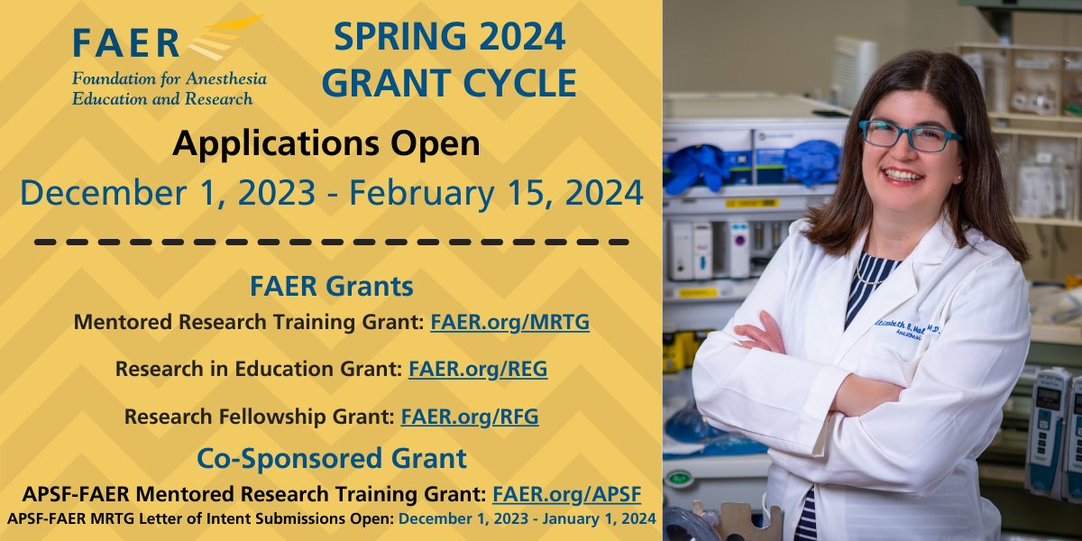 The APSF-FAER Mentored Research Training Grant is accepting applications from 12/1/2023 – 2/15/2024: - Mentored Research Training Grant: FAER.org/MRTG - Research in Education Grant: FAER.org/REG - Research Fellowship Grant: FAER.org/RFG