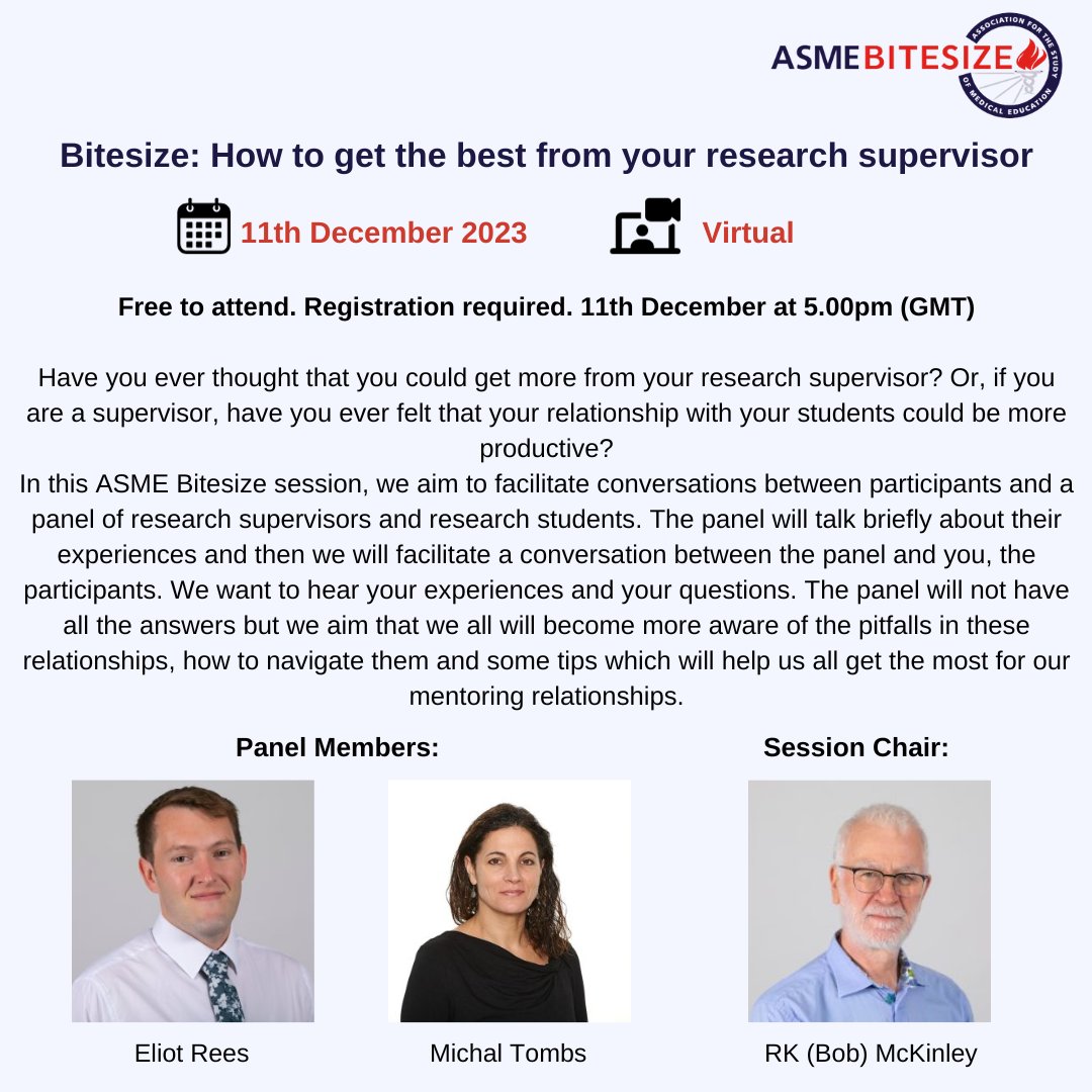 Association for the Study of Medical Education (@asmeofficial) on Twitter photo Upcoming bitesize: How to get the best from your research supervisor✏️
Last one of this year, come along for free!
Register here: us02web.zoom.us/meeting/regist…
#asmebitesize <a href="/ElRees1/">Eliot Rees</a> <a href="/MichalTombskatz/">Michal Tombs</a> Upcoming bitesize: How to get the best from your research supervisor✏️
Last one of this year, come along for free!
Register here: us02web.zoom.us/meeting/regist…
#asmebitesize <a href="/ElRees1/">Eliot Rees</a> <a href="/MichalTombskatz/">Michal Tombs</a>